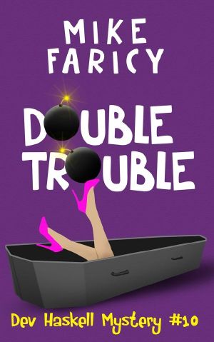 [Devlin Haskell Mysteries 10] • Double Trouble